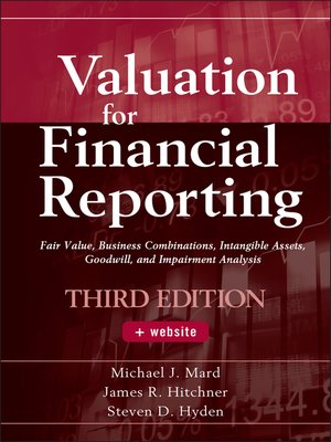 Valuation For Financial Reporting By Michael J Mard